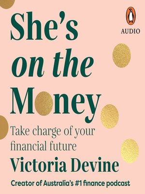 cover image of She's on the Money